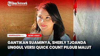 Gantikan Suaminya, Cagub Maluku Utara Sherly Tjoanda Unggul Versi Quick Count