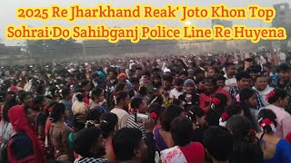 Jharkhand Reak' Joto Khon Top Sohrai Do Sahibganj Police Line Re Huyena