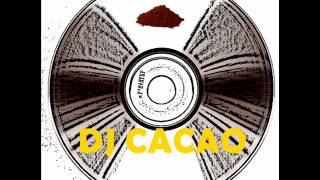 DJ Cacao-That's true