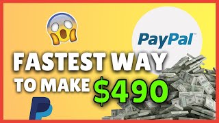 🔥 Fastest Way To Earn $490 With PayPal Make Money Online 2021