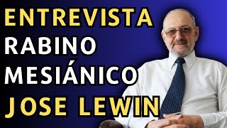 Rabino Mesiánico José Lewin - judío que cree en Ieshúa (Jesús)