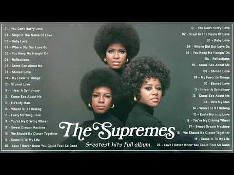 The Supremes - Greatest Hits (Official Full Album) | The Supremes Best ...