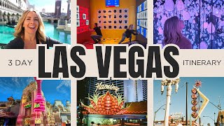 The Perfect 3 Day Las Vegas Itinerary: Must Do Experiences!