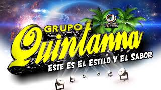 Grupo Quintanna Mix Cumbias Perronas #1