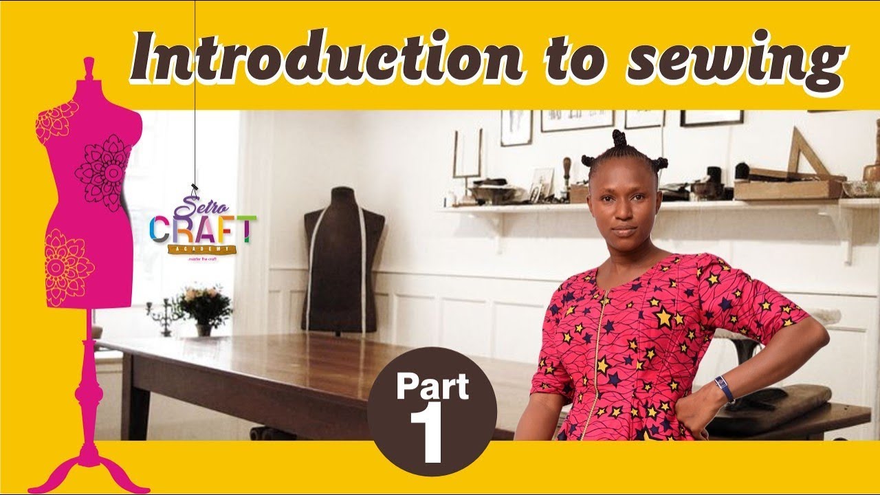 Introduction To Sewing Beginner S Class How To Sew Sewing For