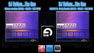 DJ Valium...The One (Album mix + i2k'011's Party Remix)