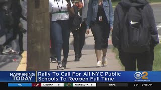 Rally Planned To Call For All NYC Public Schools To Reopen Full Time