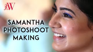 Samantha Latest Photoshoot Teaser | JFW Cover Shoot with Samantha | Samantha Ruth Prabhu | JFW