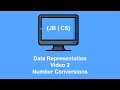 Data Representation Video 2 Number Conversions