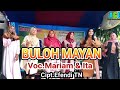 Lagu Daerah Jambi ~ BULUH MAYAN ~ Voc.Mariam & Ita ~ Cipt.Efendi TN ~ Arroji Garda Channel