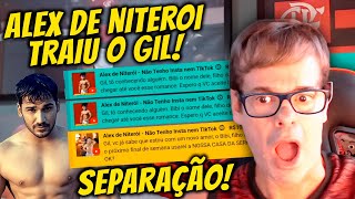 ALEX DE NITEROI TRAIU O FERNANDO GIL! TEM NOVO NAMORADO!