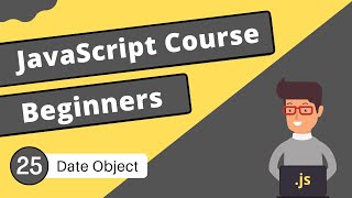 Date Object | JavaScript Tutorial - #25
