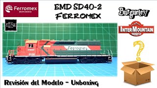 📦 Unboxing -  SD40-2 Ferromex - Intermountain | Escala HO