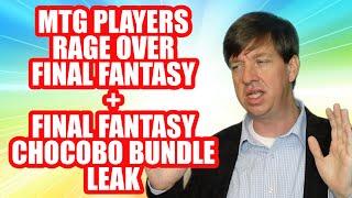 MTG Players Rage Over Final Fantasy + Final Fantasy Chocobo Bundle Leak