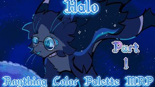 HALO || 3 WEEK ANYTHING COLOR PALETTE MAP CALL [REUPLOADED] [CLOSED] [BACKUPS NEEDED]