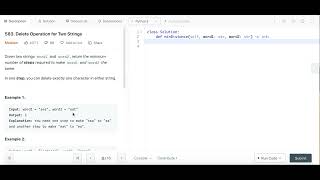 Delete Operation for Two Strings - Leetcode 583 - Python