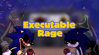 Executable Rage (Virgin Rage but Sonic.exe V1 & Current sing it)