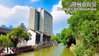 4K | Huzhou Citywalk | Riverine City of South China | Real China Streetview