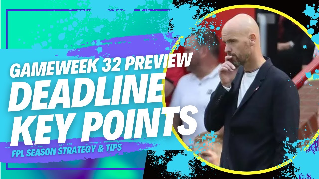 FPL GW32 Preview | Captain Pick & Top Transfer Picks | Fantasy Premier ...