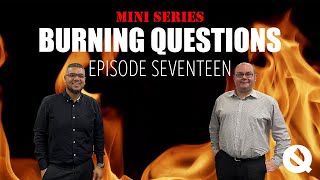 Burning Questions | EP 17: Exploring Competency with Hassan Ahmed