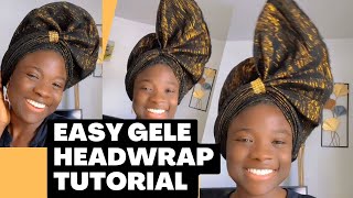 QUICK \u0026 EASY GELE HEADWRAP TUTORIAL 🔥