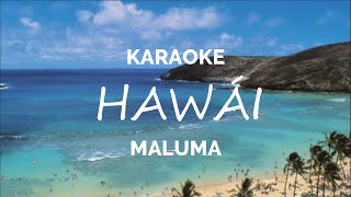 Maluma - Hawái - Karaoke