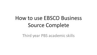 How to use EBSCO Business Source Complete