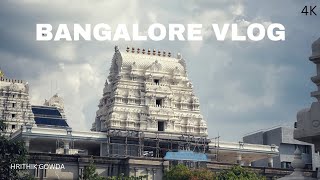 SRI ANNAMMA DEVI TEMPLE \u0026 ISKCON TEMPLE BANGALORE VLOG | HRITHIK GOWDA | 4K |