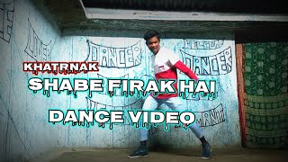 Shab-E-Firaq lyrics, the song is sung by Radhika dancer boy hemant dance video
