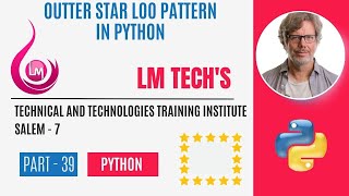PATTERNS IN PYTHON | STAR OUTTER PATTERN LOOP IN PYTHON | PYTHON FULL EXPLANATION IN TAMILPART - 39