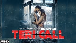 Harsimran Teri Call Full Audio Song (Sad Story) Parmish Verma |"Latest Punjabi Songs 2016"| T-Series