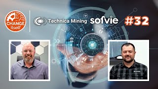 Technica Mining & Sofvie: Transforming Change Initiatives into Standard Practices #32