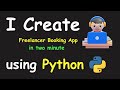 I CREATE FREELANCER BOOKING APP IN 2 MIN USING PYTHON & LEARN PYTHON BY BUILDING SIMPLE PROJECTS