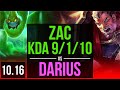 ZAC vs DARIUS (TOP) | KDA 9/1/10, 2 early solo kills, Legendary | BR Grandmaster | v10.16