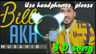 Billi Aakh ¦ 3d song | Musahib satti Dhillon | Latest Punjabi Songs 2019 |lion 3d songs | Geet MP3