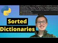 Python Tutorial 44: Sorted Dictionaries by Keys and Values