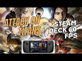 60FPS Attack on Titan on Steam Deck: Insane Gaming Experience