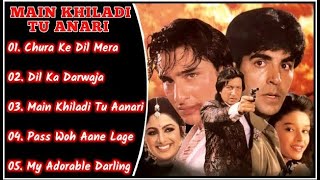 Main Khiladi Tu Anari Movie All Songs|Akshay Kumar & Raageshwari & Saif Ali:Shilpa||MUSICAL WORLD||