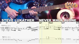 Steve Lukather - Never walk alone | Guitar cover WITH TABS | + SCREEN TABS