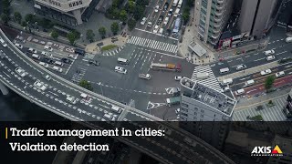 Traffic management in Cities: Violation detection