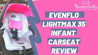 The Evenflo LightMax 35 Complete Review