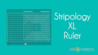 Gudrun Erla, creator of the Stripology family of rulers, introduces the Stripology XL Ruler.