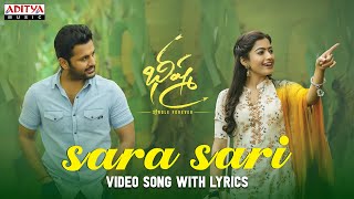 Sara Sari Full Video Song With Lyrical | Bheeshma Movie | Nithiin, Rashmika | Mahati Swara Sagar.