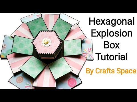 Hexagon Explosion Box Tutorial Exploding Box Valentine Day Card