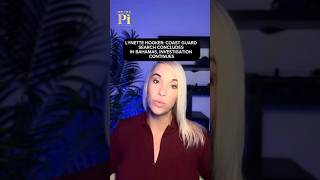 Lynette Hooker Update: Coast Guard Concludes Search Mission in Bahamas, Investigation Continues
