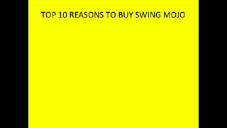 Top 10 Reasons to Buy Swing Mojo - Swing Speed Training Aid