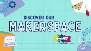 Discover Our Makerspace - Makey Makey