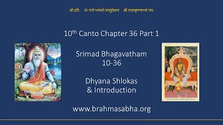 Srimad Bhagavatam Dasamam Ch 36 Part 1