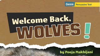 Reading Selection " Welcome Back, WOLVES ! "
