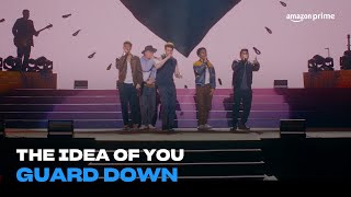 The Idea of You | Guard Down | Amazon Prime